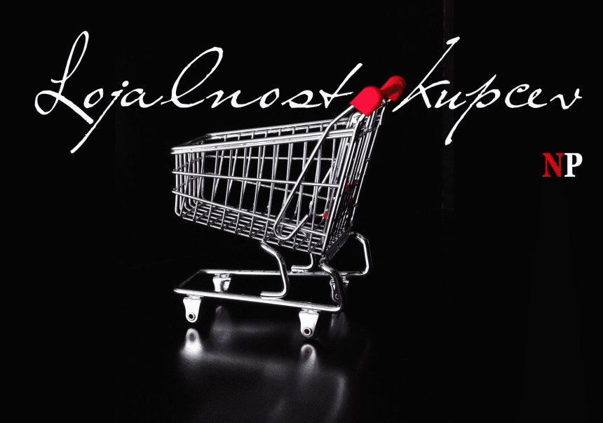 Pomen lojalnosti kupcev za dolgoročni uspeh podjetja