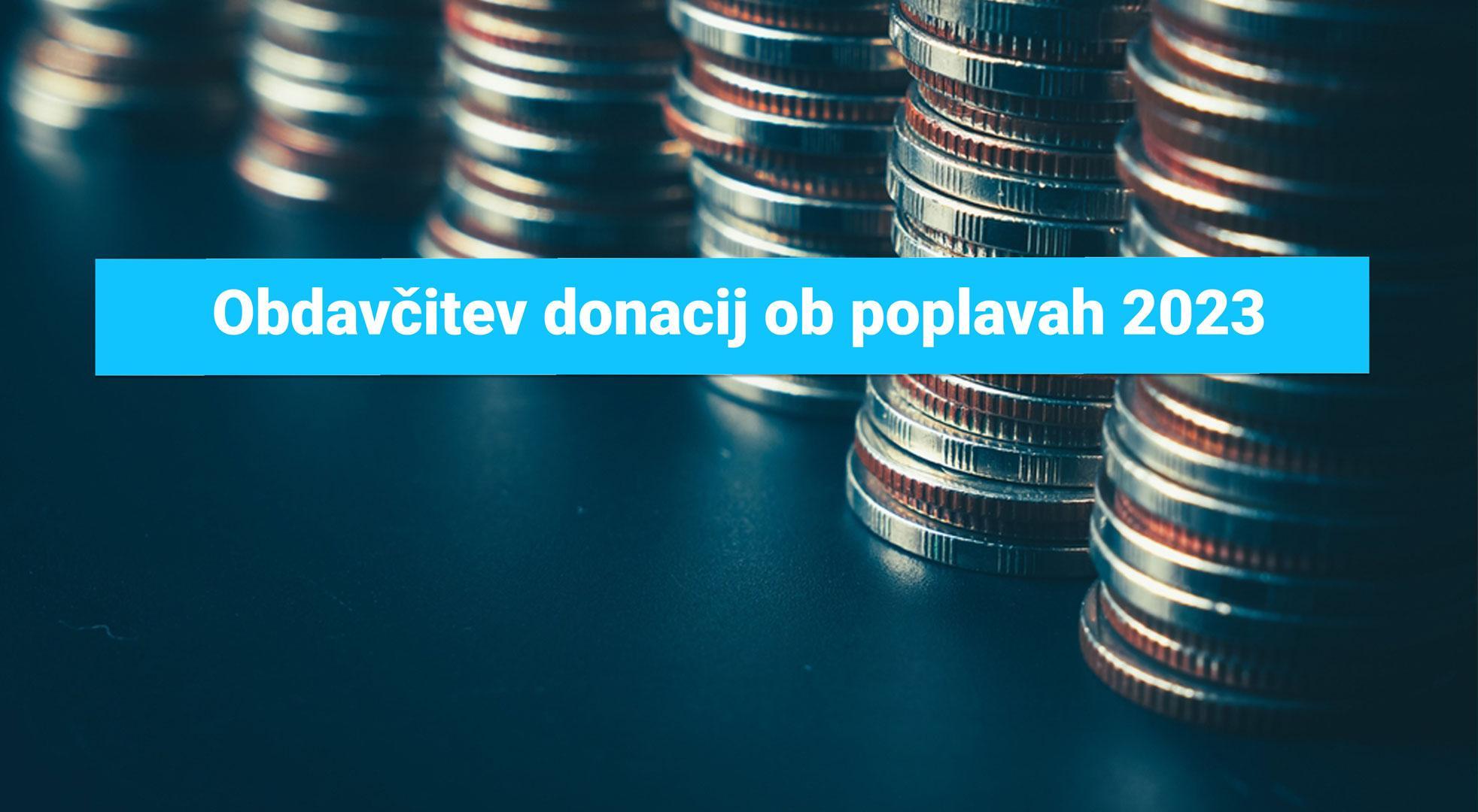 Davčna obravnava donacij za sanacijo škode po poplavah v Sloveniji leta 2023