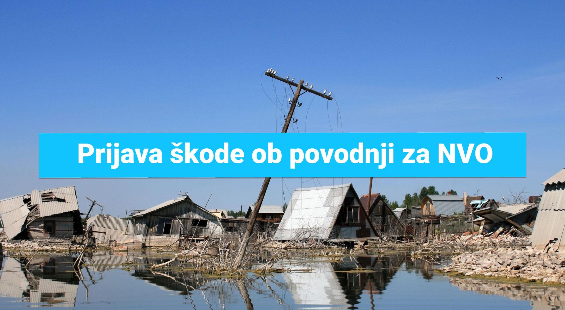 Postopek prijave škode zaradi naravne nesreče za nevladne organizacije